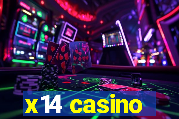 x14 casino